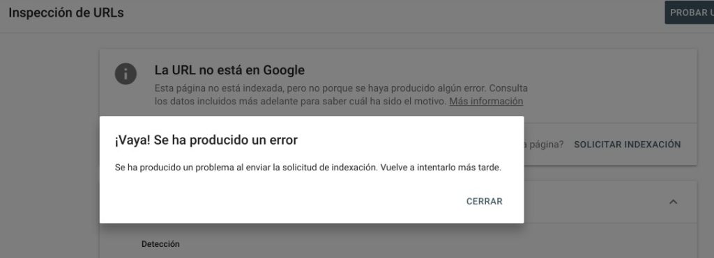 ¡Vaya! Se ha producido un error. Se ha producido un problema al enviar la solicitud de indexación. Vuelve a intentarlo más tarde.